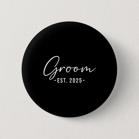 Groom Est. 2025 - Matching Getting Ready Bride Gro Button (Vorderseite)
