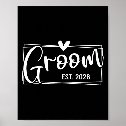 Groom Est. 2026 Ehemann Just Married Wedding Engag Poster (Vorne)