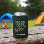 Groom Goes Wild Bachelor Party Dosenkühler