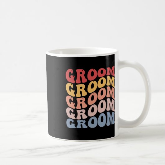 Groom Groovy Bachelor Party Kaffeetasse (Rechts)