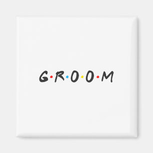 Groom Men Bachelor Party Hochzeitstag Groom zu sei Magnet