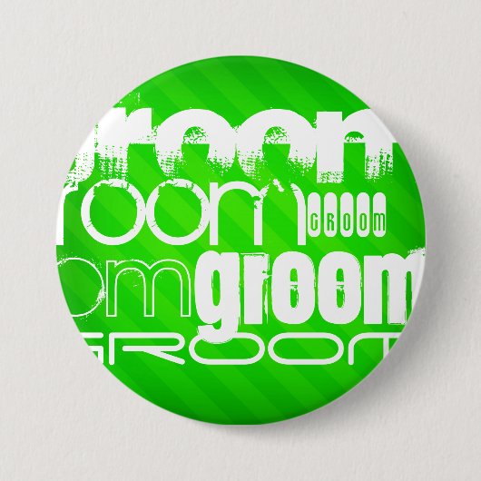 Groom; Neon grüne Streifen Button (Vorderseite)