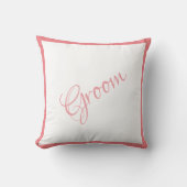 Groom Pink Script Chic Hochzeit Kissen (Vorderseite)