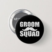 Groom Squad Bachelor Party Button (Vorne & Hinten)