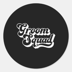 Groom Squad Bachelor Party Männer Crew Matching Gr Runder Aufkleber