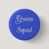 Groom Squad Button (Vorderseite)