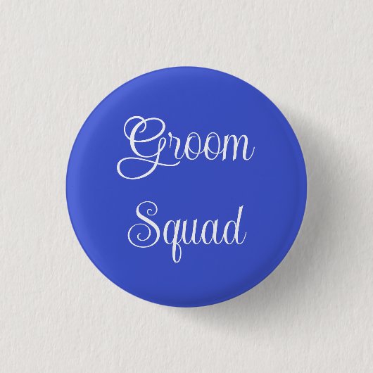 Groom Squad Button (Vorderseite)