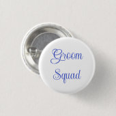 Groom Squad Button (Vorne & Hinten)