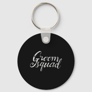Groom Squad Funny Bachelor Trauzeugen Hochzeitstea Schlüsselanhänger