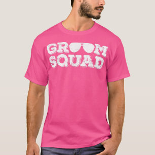 Groom Squad Funny Wedding Party Groom Team Hochzei T-Shirt