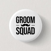 Groom Squad Mustache Button (Vorderseite)