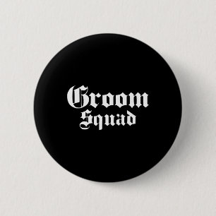 Groom Squad Old School - Bachelor Party - Hochzeit Button