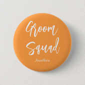 Groom Squad Orange White Wedding Button (Vorderseite)