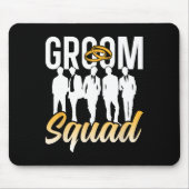Groom Squad Party Redewendungen Bachelor Hochzeit Mousepad (Vorne)