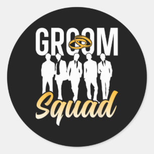 Groom Squad Party Redewendungen Bachelor Hochzeit  Runder Aufkleber