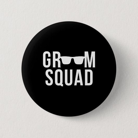 Groom Squad Sungles Wedding Bachelor Party Button (Vorderseite)