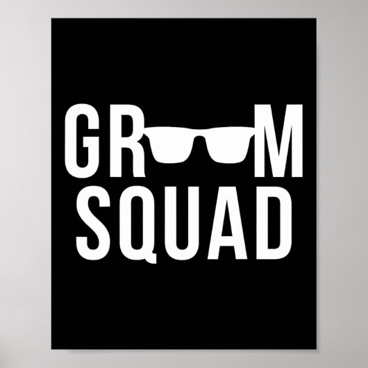Groom Squad Sungles Wedding Bachelor Party Poster (Vorne)