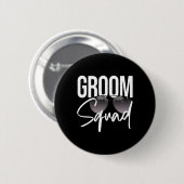 Groom Squad Sungles Wedding Matching Bachelor Teil Button (Vorne & Hinten)