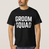 Groom Squad T-Shirt (Vorderseite)