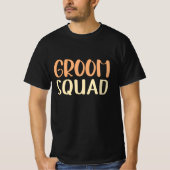 Groom Squad T-Shirt (Vorderseite)