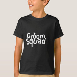 GROOM SQUAD T-Shirt