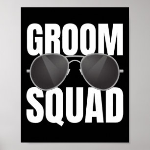 Groom Squad Trauzeugen Crew Team Funny Bachelor Pa Poster