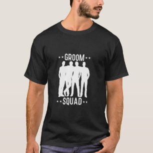 Groom Squad Trauzeugen Trauzeuge Crew Bachelor Par T-Shirt