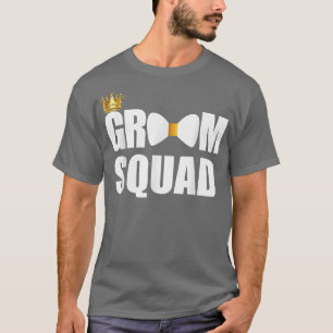 Groom Squad Wedding Bachelor Party Funny Trauzeuge T-Shirt