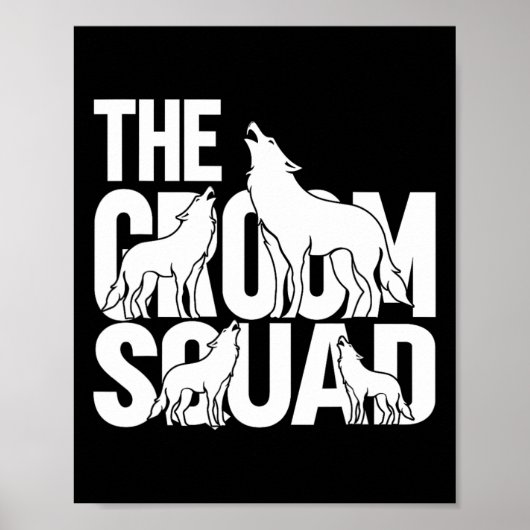 Groom Squad Wolfpack 1 Poster (Vorne)