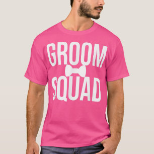 Groom SquadBachelor Party Trauzeugen Geschenke T-Shirt