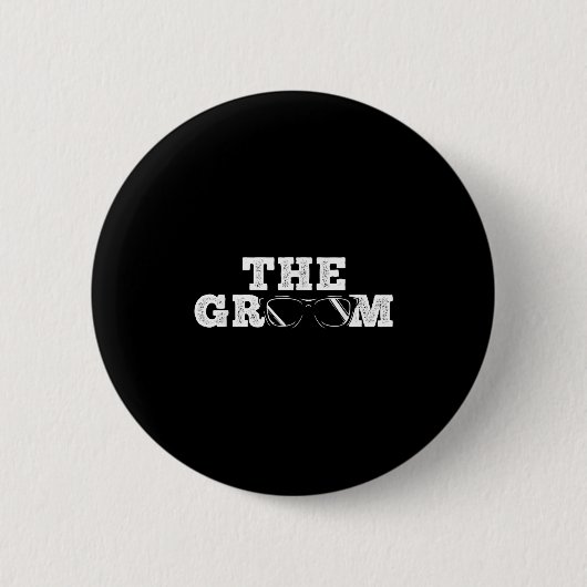 Groom - Sungles - Bachelor Party - Stag Party Button (Vorderseite)