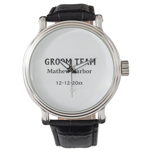 Groom team groomsman name date bachelore party armbanduhr (Vorderseite)