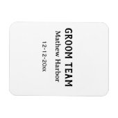 Groom team groomsman name date bachelore party magnet (Horizontal)