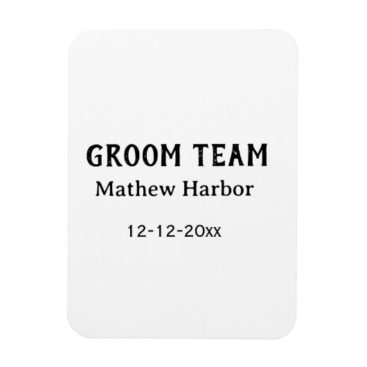 Groom team groomsman name date bachelore party magnet (Vertikal)