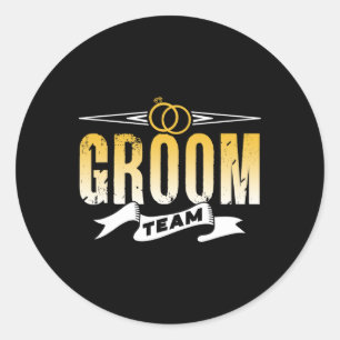 Groom Team Wedding Bachelor Party Redewendungen Runder Aufkleber