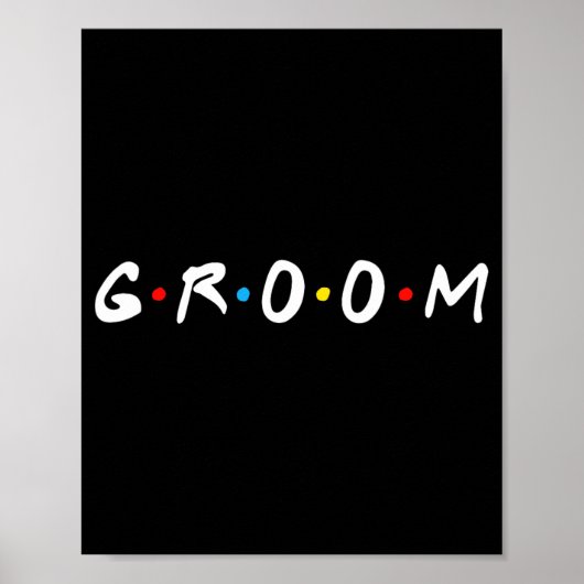 Groom to be Men Wedding Day Bachelor Party Poster (Vorne)