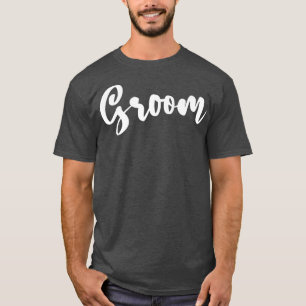 Groom Typografy Wedding Labelling Brautparty Eng T-Shirt