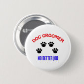 Groomer - kein besserer Job Button (Vorne & Hinten)