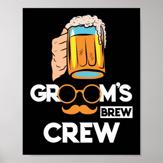 Groom's Brew Crew Trauzeugen Bachelor Party Poster (Vorne)