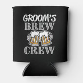 Groom's Brew Crew Trauzeugen - Trauzeuge kann Bier Dosenkühler (Vorderseite)