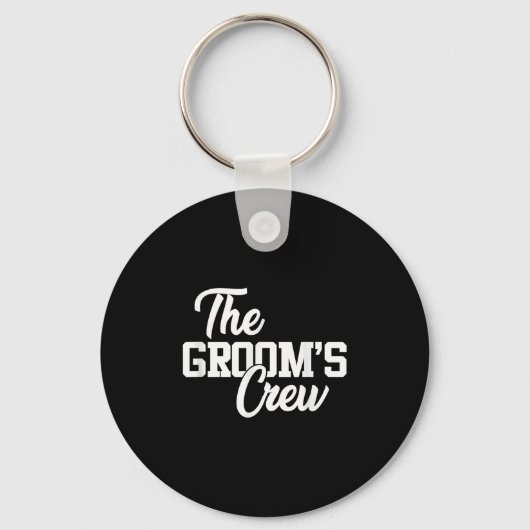 Grooms Crew Funny Wedding oder Bachelor Party Gi Schlüsselanhänger (Vorderseite)