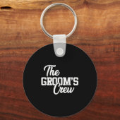 Grooms Crew Funny Wedding oder Bachelor Party Gi Schlüsselanhänger (Vorderseite)