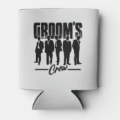 Grooms Crew Trauzeuge Bachelor Party Dosenkühler (Vorderseite)