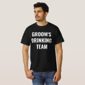 GROOM'S DRINKING TEAM T - Shirt - Funny Bachelor (Vorne ganz)