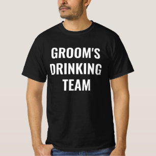 GROOM'S DRINKING TEAM T - Shirt - Funny Bachelor