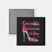 Groom's fabelhafte Mutter Happy Wedding Marrie Magnet (Vorderseite/Rückseite)