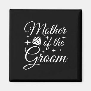 Grooms Mama Ehe Brautparty Mutter der Gr Magnet