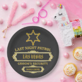 Groom's Security Last Night Patrol Pappteller (Party)