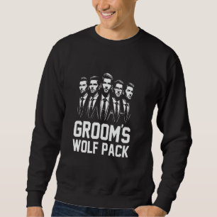Groom's Wolf Pack Trauzeugen Bachelor Party Groom Sweatshirt