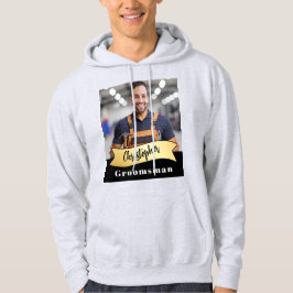 Groomsmen Series: The Fix-It Fella Hoodie